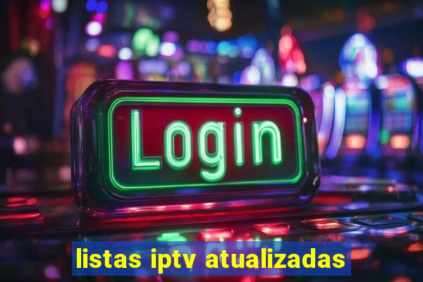 listas iptv atualizadas